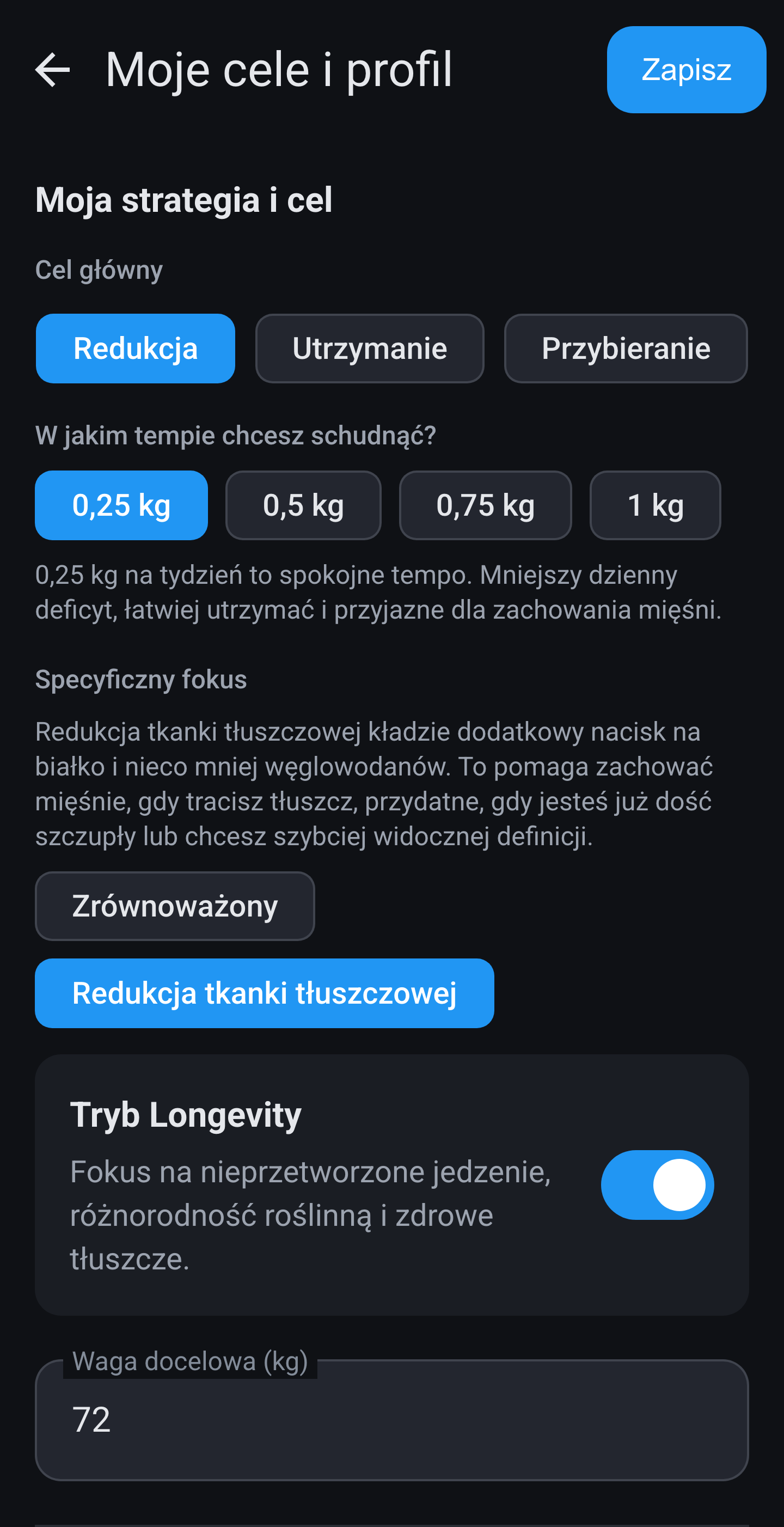 Ustawienia → Profil, Strategia i cel: Redukcja z tempem 0,25 kg/tydz., fokus Redukcja tkanki tłuszczowej, Tryb Longevity wł. i docelowa waga 72 kg.